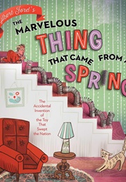 The Marvelous Thing That Came From a Spring (Gilbert Ford)
