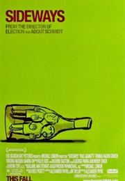 Sideways - Alexander Payne & Jim Taylor (2004)