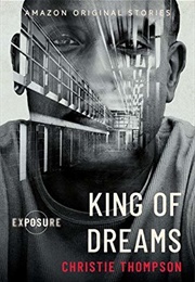 King of Dreams (Christie Thompson)