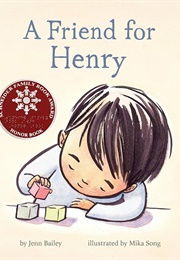 A Friend for Henry (Jenn Bailey)