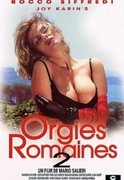 Orgies Romaines 2: Viaggio Nel Tempo (1991)
