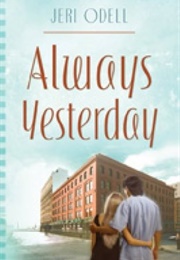 Always Yesterday (Jeri Odell)