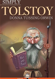 Simply Tolstoy (Donna Tussing Orwin)