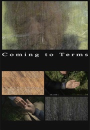 Coming to Terms (2013)