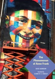 The Phenomenon of Anne Frank (David Barnouw)