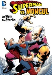 Superman vs. Mongul (Len Wein)