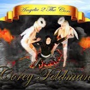 Corey Feldman - Angelic 2 the Core