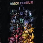 Disco Elysium (2019)