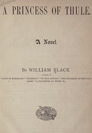 A Princess of Thule (William Black)