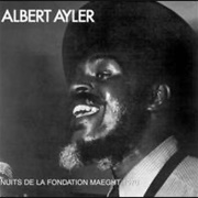 Nuits De La Fondation Maeght - Albert Ayler
