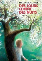 Des Jours Comme Des Nuits (Sébastien Joanniez)