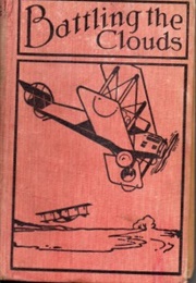 Battling the Clouds, Or, for a Comrade's Honor (Frank Cobb)
