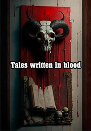 Tales Written in Blood (2018)