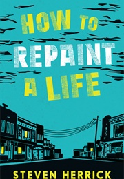 How to Repaint a Live (Steven Herrick)