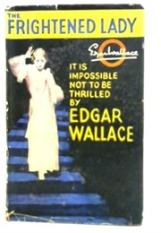 The Frightened Lady (Edgar Wallace)