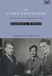 The Auden Generation (Samuel Hynes)