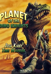 Josh Kirby: Time Warrior! Chap. 1: Planet of the Dino-Knights (1995)