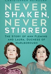 Never Shaken, Never Stirred (Christopher Reindorp)