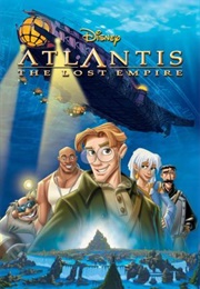Atlantis: The Lost Empire (2001)