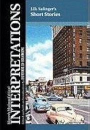 J.D. Salinger's Short Stories (Edited by Harold Bloom)