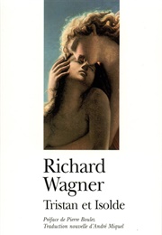 Tristan Und Isolde (Richard Wagner)