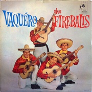 Vaquero - The Fireballs