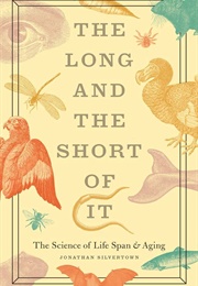 The Long and Short of It (Silvertown)