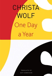 One Day a Year (Christa Wolf)
