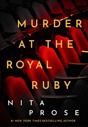 Murder at the Royal Ruby (Nita Prose)