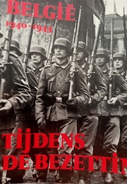 België Tijdens De Bezetting