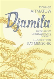 Djamila (Tschingis Aitmatow)