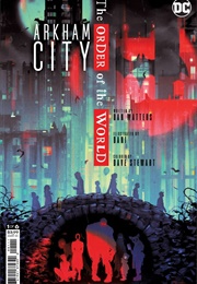 Arkham City: The Order of the World (Dan Waters)
