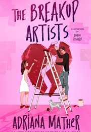The Breakup Artists (Adriana Mather)