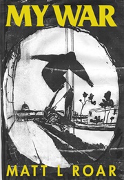 My War (Matt L. Roar)