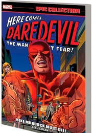 Daredevil Epic Collection- Mike Murdock Must Die! (Stan Lee)