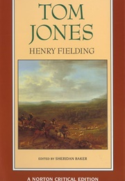Tom Jones: Norton Critical Edition (Henry Fielding - Edited by Sheridan Baker)