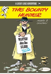 Lucky Luke: The Bounty Hunter (Rene Goscinny & Morris)
