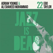 Adrian Younge & Ali Shaheed Muhammad - Ebo Taylor Jazz Is Dead 22