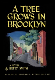 A Tree Grows in Brooklyn (Smith, Betty)