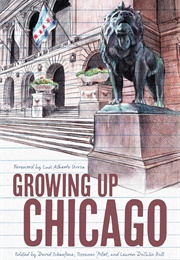 Growing Up Chicago (Dave Schaafsma)