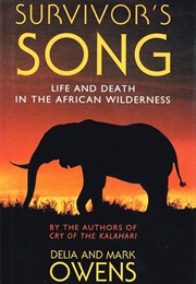 Survivor's Song (Mark and Delia Owens)