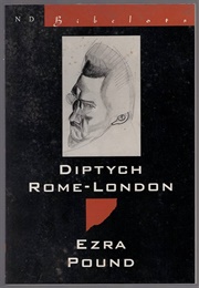 Diptych Rome-London (Ezra Pound)