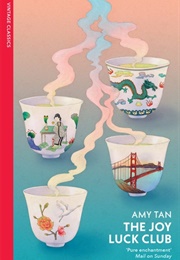 The Joy Luck Club (Amy Tan)