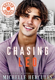 Chasing Leo (Michelle Hercules)
