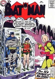 Batman #121 - The Ice Crimes of Mr. Freeze (Feb. 1959)