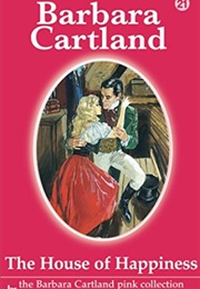The House of Happiness (Barbara Cartland)