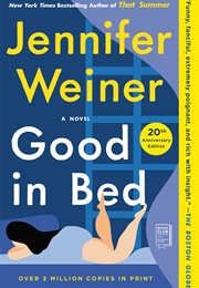 Good in Bed (Jennifer Weiner)