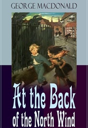 At the Back of the North Wind (George MacDonald)