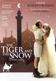 The Tiger and the Snow (2005)