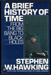 A Brief History of Time (Stephen W. Hawking)
